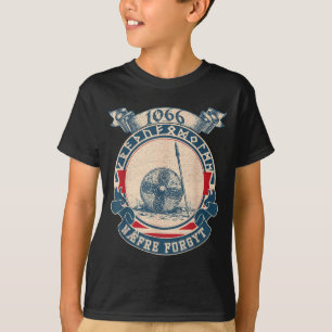 1066 Naefre Forgyt Never Forget Viking England Vin T-Shirt
