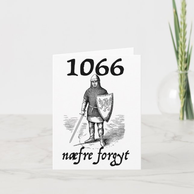 1066 Never Forget Naefre Forgyt Funny English Hist Card (Front)