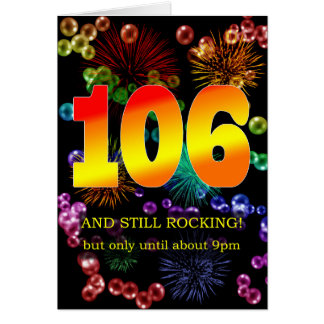 106th Birthday Still Rocking