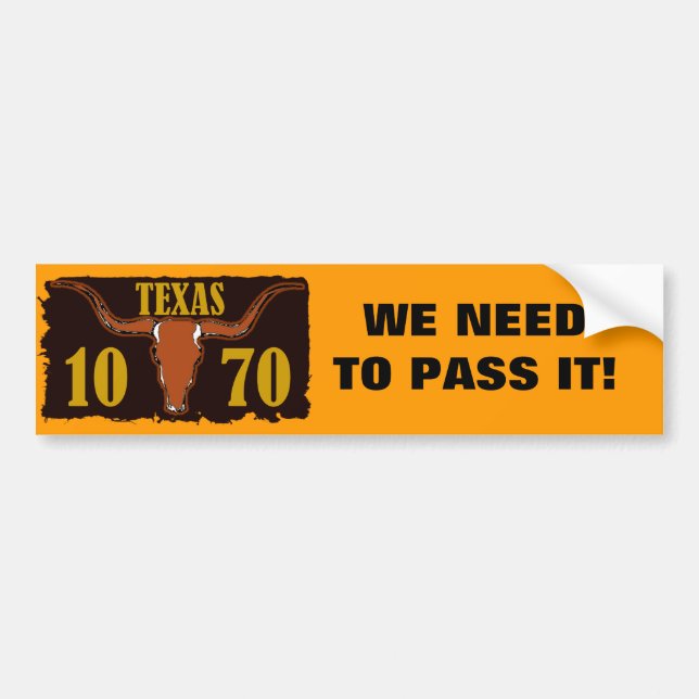 1070 Texas Bumper Sticker (Front)