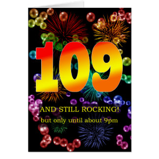 109th Birthday Still Rocking