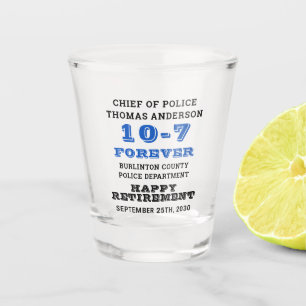 10-7 Forever Police Officer Retirement Customised Shot Glass