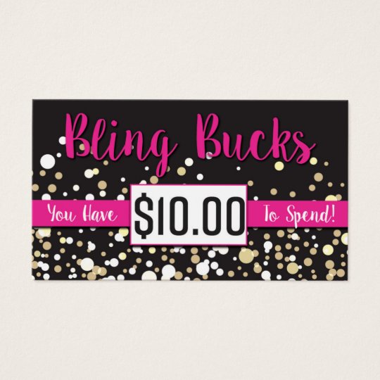 $10 Bling Bucks Business Card