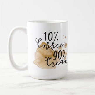 10% Coffee 90% Cream Mug