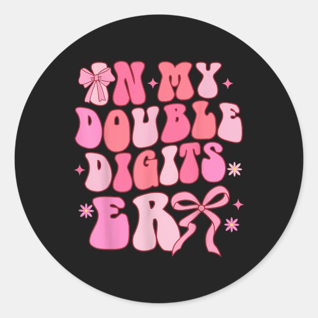 10 Double Digits 10th Birthday Girl Coquette 10 Ye Classic Round Sticker (Front)