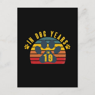 10 In Dog Years Postcard