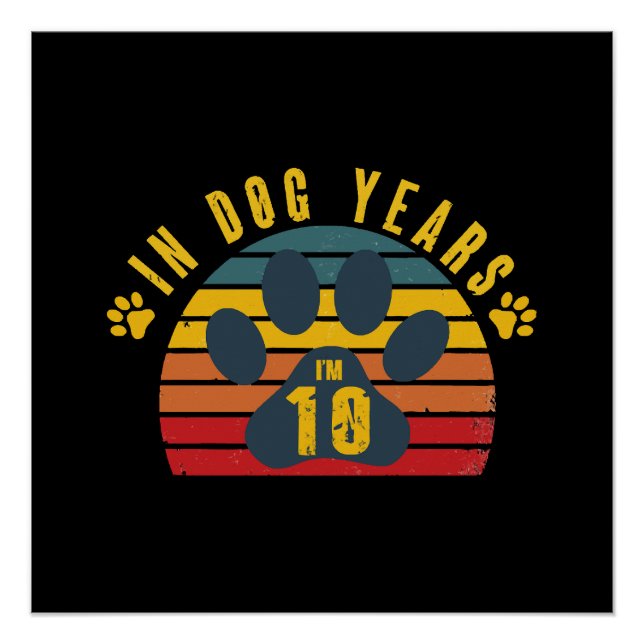 10 In Dog Years Poster (Front)