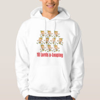 10 Lords a-Leaping Hooded Sweatshirt
