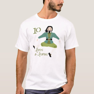 10 Lords A-Leaping T-Shirt