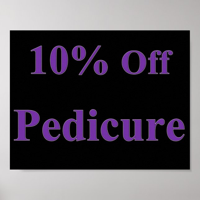 10% Off Pedicure Poster Matte (Front)