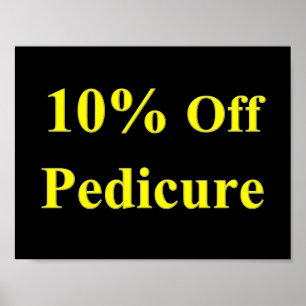 10% Off Pedicure Poster Matte