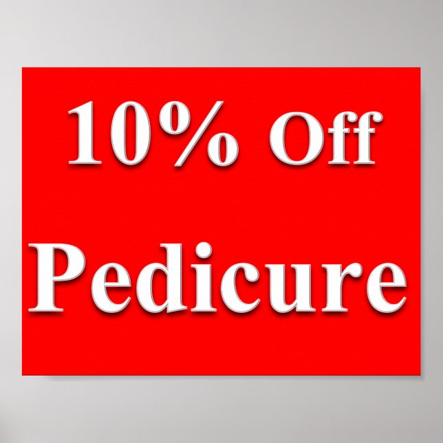 10% Off Pedicure Poster Matte (Front)