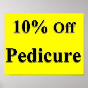 10% Off Pedicure Poster Matte