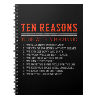 10 Reasons To Be With A Mechanic Fixing Cars Notebook