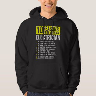 10 Reasons To Be With An Electrician Electricians Hoodie