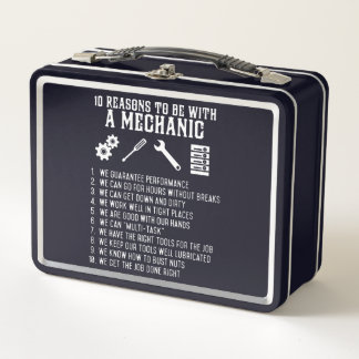 10 Reasons To Be With Mechanic T Shirt Metal Lunch Box