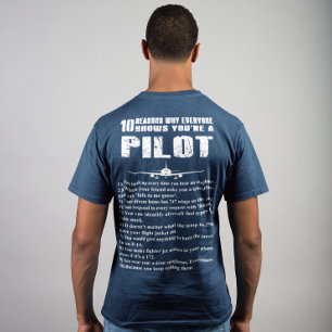 10 Reasons to knows why you're a Pilot T-Shirt