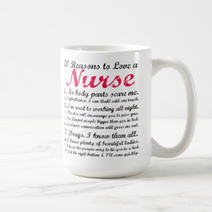 10 Reasons to Love a Nurse Coffee Mug