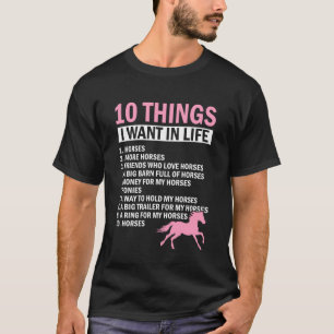 10 Things I Want in Life Funny Horse Riding Equest T-Shirt