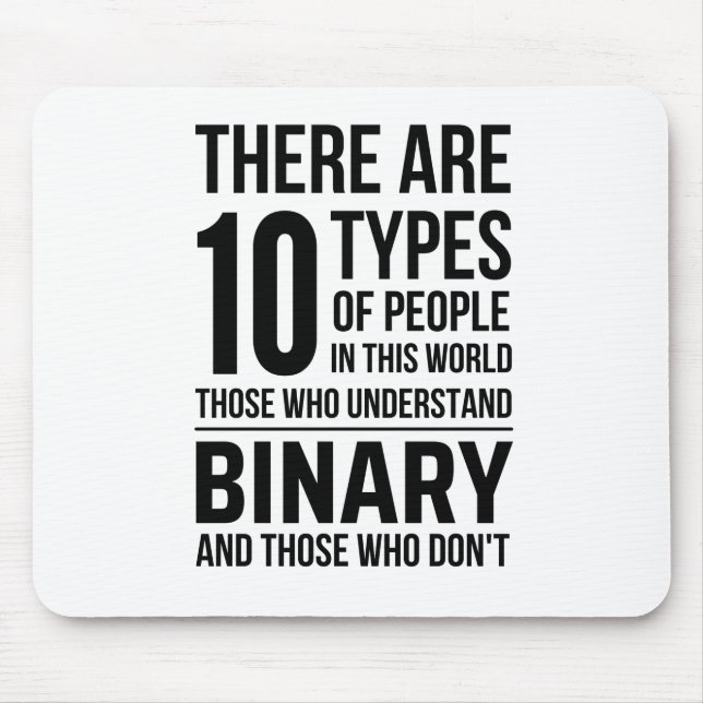 10 Types of People in this World Those Who Underst Mouse Mat (Front)
