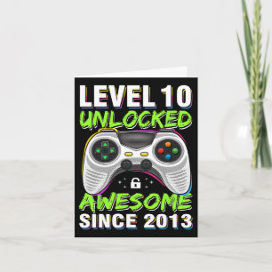 10 Unlocked Awesome Since 2013 10th Birthday Gamin Card