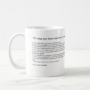 10 ways you know you’re a nursing instructor coffee mug