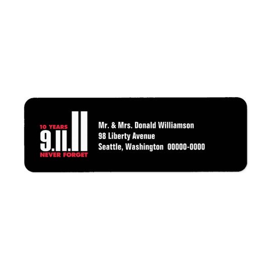 10 Year Anniversary September 11th Return Address Return Address Label