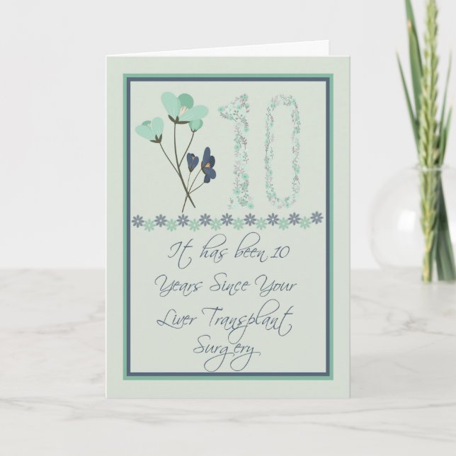 10 Year Liver Transplant Surgery Card (Front)
