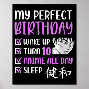 10 Year Old Anime Birthday Party 10th Boy Girl Ten Poster