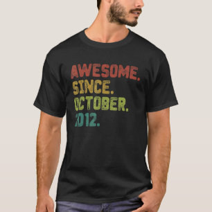 10 Year Old Awesome Since October 2012 10th Birth T-Shirt