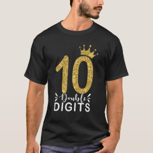 10 Year Old Double Digits 10th Birthday Girls cro T-Shirt