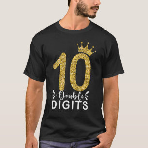 10 Year Old Double Digits 10th Birthday Girls cro T-Shirt