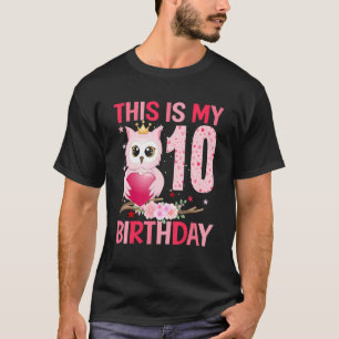 10 Year Old Girl Girls Owls Owl 10th Birthday 2 T-Shirt