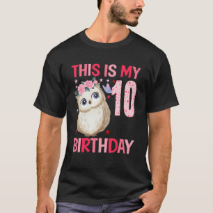 10 Year Old Girl Girls Owls Owl 10th Birthday T-Shirt