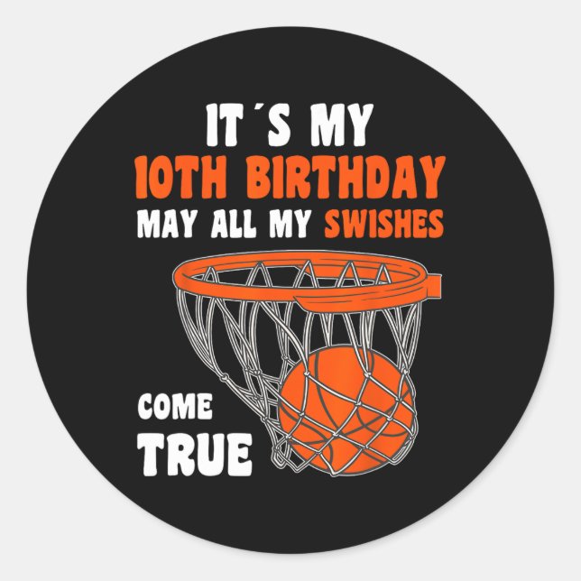 10 Year Old Happy 10th Birthday Basketball 10th Bi Classic Round Sticker (Front)