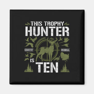 10 Year Old Hunting Birthday Party Deer Hunter 10t Magnet