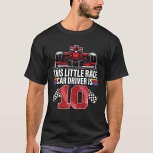 10 Year Old Race Car Birthday Formula 10Th Racing T-Shirt