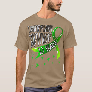 10 Year Organ Transplant Survivor Green Ribbon T-Shirt