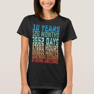 10 Years 120 Month 3652 Days 0th Birthday Vintage T-Shirt