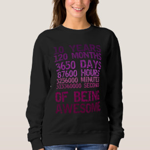 10 Years 120 Months Being Awesome Vintage Distress Sweatshirt