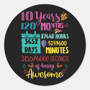 10 Years 120 Months Birthday Classic Round Sticker