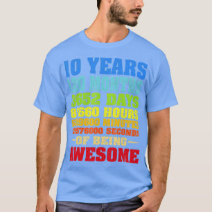 10 Years 120 Months Of Being Awesome 10th Birthday T-Shirt