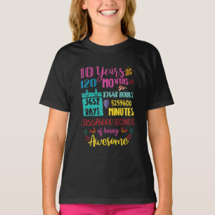10 Years 120 Months Of Being Awesome 10th Birthday T-Shirt