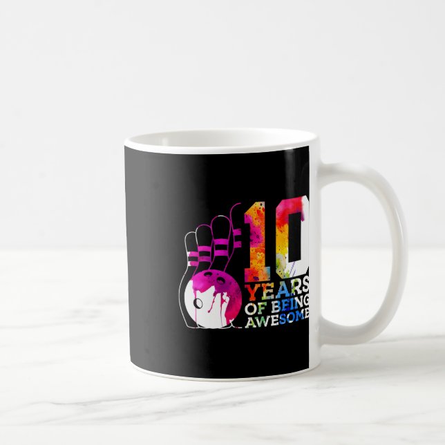 10 Years Of Being Awesome Bowling 10th Birthday  Coffee Mug (Right)