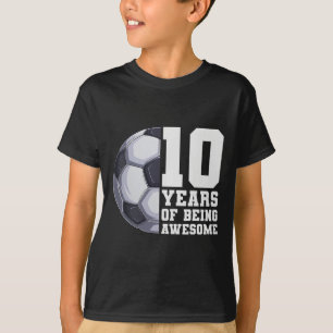 10 Years Of Being Awesome Boys Kids Soccer 10th Bi T-Shirt
