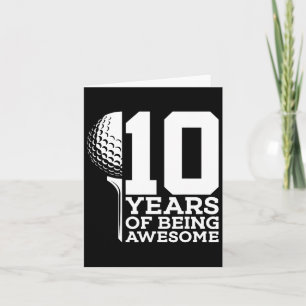 10 Years Of Being Awesome Golf 10th Birthday 1 Card