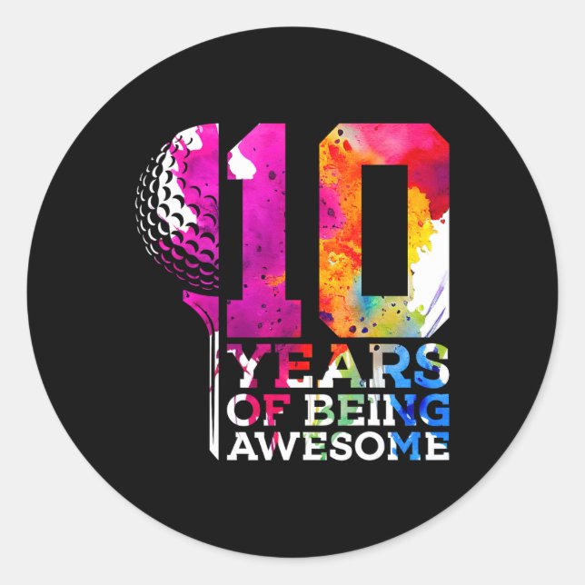 10 Years Of Being Awesome Golf 10th Birthday  Classic Round Sticker (Front)