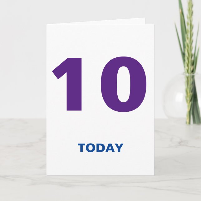 10 Years Old 10 Today Birthday Card (Front)