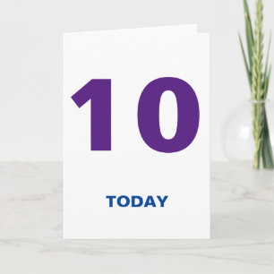 10 Years Old 10 Today Birthday Card