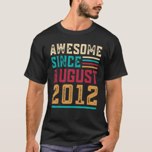 10 Years Old  Awesome Since August 2012 10th Birth T-Shirt